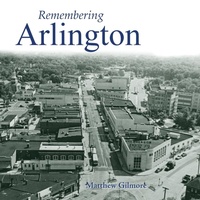 Enlarge image Cover: Remembering Arlington - Turner Publishing Company