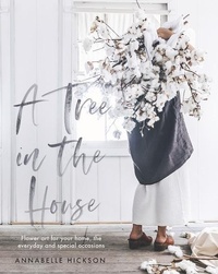 Abbildung von: A Tree in the House - Hardie Grant Books