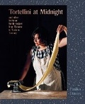 Cover: Tortellini at Midnight - Hardie Grant Books