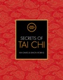 Cover: Secrets of Tai Chi - Ivy Press