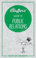 Cover: Bluffer's Guide to Public Relations - J H Haynes & Co Ltd