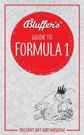 Cover: Bluffer's Guide to Formula 1 - J H Haynes & Co Ltd