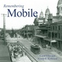 Cover: Remembering Mobile - Turner Publishing Company