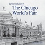 Cover: Remembering the Chicago World's Fair - Turner Publishing Company