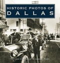 Cover: Historic Photos of Dallas - Turner Publishing Company
