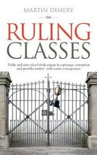 Enlarge image Cover: Ruling Classes - Memoirs Publishing