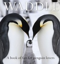 Cover: Waddle - Exisle Publishing