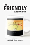 Cover: The Friendly Audio Guide - Quiet River Press