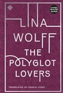 Cover: The Polyglot Lovers - And Other Stories