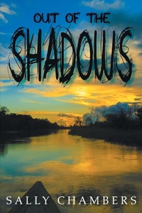 Enlarge image Cover: Out of the Shadows - Elk Lake Publishing, Inc.
