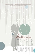 Cover: Together We Can Bury It - Lit Pub, LLC