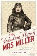Cover: The Fabulous Flying Mrs Miller - Scribe Us