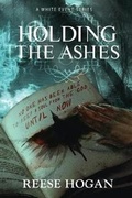 Cover: Holding the Ashes, Season One - Fiction Vortex, Inc.