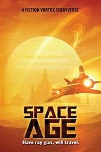 Enlarge image Cover: Space Age - Fiction Vortex, Inc.