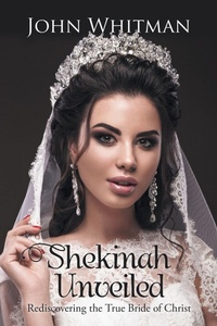 Enlarge image Cover: Shekinah Unveiled - Westbow Press