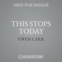 Enlarge image Cover: This Stops Today Lib/E - Blackstone Publishing