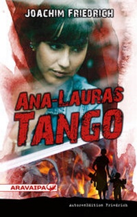 Enlarge image Cover: Ana-Lauras Tango - Aravaipa