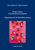 Cover: Proper names in professional translation / Eigennamen in der Fach&uuml;bersetzung - Kovac, Dr. Verlag