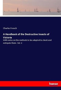 Enlarge image Cover: A Handbook of the Destructive Insects of Victoria - Hansebooks
