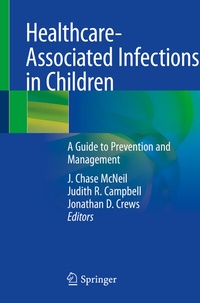 Abbildung von: Healthcare-Associated Infections in Children - Springer