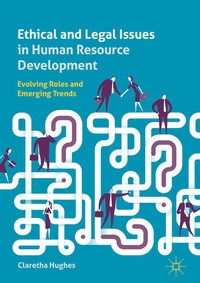 Enlarge image Cover: Ethical and Legal Issues in Human Resource Development - Palgrave Macmillan