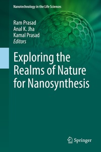 Abbildung von: Exploring the Realms of Nature for Nanosynthesis - Springer