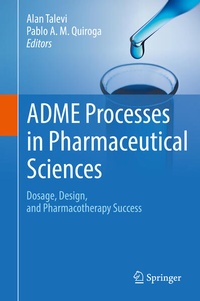 Enlarge image Cover: ADME Processes in Pharmaceutical Sciences - Springer