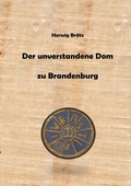 Cover: Der unverstandene Dom zu Brandenburg - epubli