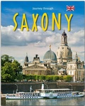 Cover: Journey through Saxony - Reise durch Sachsen - St&uuml;rtz