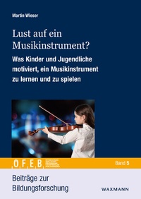 Abbildung von: Lust auf ein Musikinstrument? - Waxmann