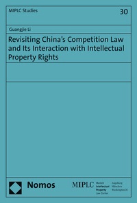 Abbildung von: Revisiting China's Competition Law and Its Interaction with Intellectual Property Rights - Nomos