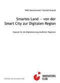 Abbildung von: Smartes Land - von der Smart City zur Digitalen Region - Hülsbusch, W