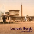 Cover: Lucrezia Borgia - Hierax Medien
