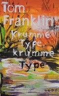 Cover: Krumme Type, krumme Type - PULP MASTER