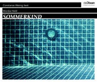 Enlarge image Cover: Sommerkind - Diwan Hörbuchverlag