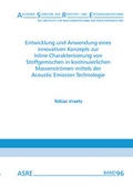 Cover: Entwicklung und Anwendung eines innovativen Konzepts zur Inline-Charakterisierung von Stoffgemischen in kontinuierlichen Massenstr&ouml;men mittels der Acoustic Emission Technologie - Zillekens, Ralf
