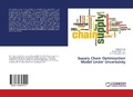 Cover: Supply Chain Optimization Model Under Uncertainty - LAP Lambert Academic Publishing