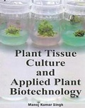 Cover: Plant Tissue Culture And Applied Plant Biotechnology - Centrum Press
