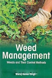 Enlarge image Cover: Weed Management Weeds And Their Control Methods - Centrum Press