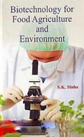 Cover: Biotechnology For Food, Agriculture And Environment - Centrum Press