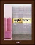 Cover: Night Fever 6: Hospitality Design - Frame Publishers BV