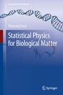 Cover: Statistical Physics for Biological Matter - Springer