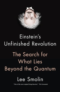 Abbildung von: Einstein's Unfinished Revolution - Knopf Canada