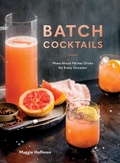Cover: Batch Cocktails - Ten Speed Press