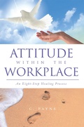 Cover: Attitude Within the Workplace - Inspiring Voices