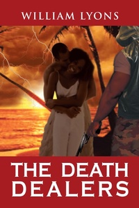 Enlarge image Cover: The Death Dealers - Xlibris Us