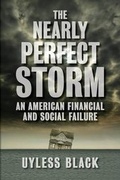 Cover: The Nearly Perfect Storm - IEI Press
