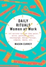 Cover: Daily Rituals: Women at Work - Alfred A. Knopf