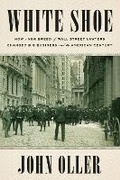 Cover: White Shoe - E P Dutton & Co Inc