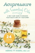 Cover: Acupressure with Essential Oils - North Atlantic Books
